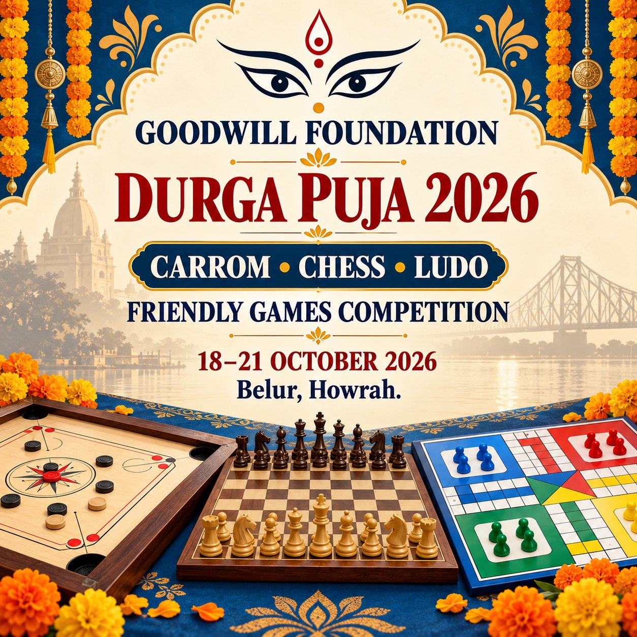 Poster for Goodwill Foundation’s friendly Carrom, Chess and Ludo competition, 18–21 October 2026, Belur, Howrah